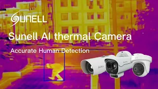 Conheça a Sunell Deep Learning AI Thermal Camera